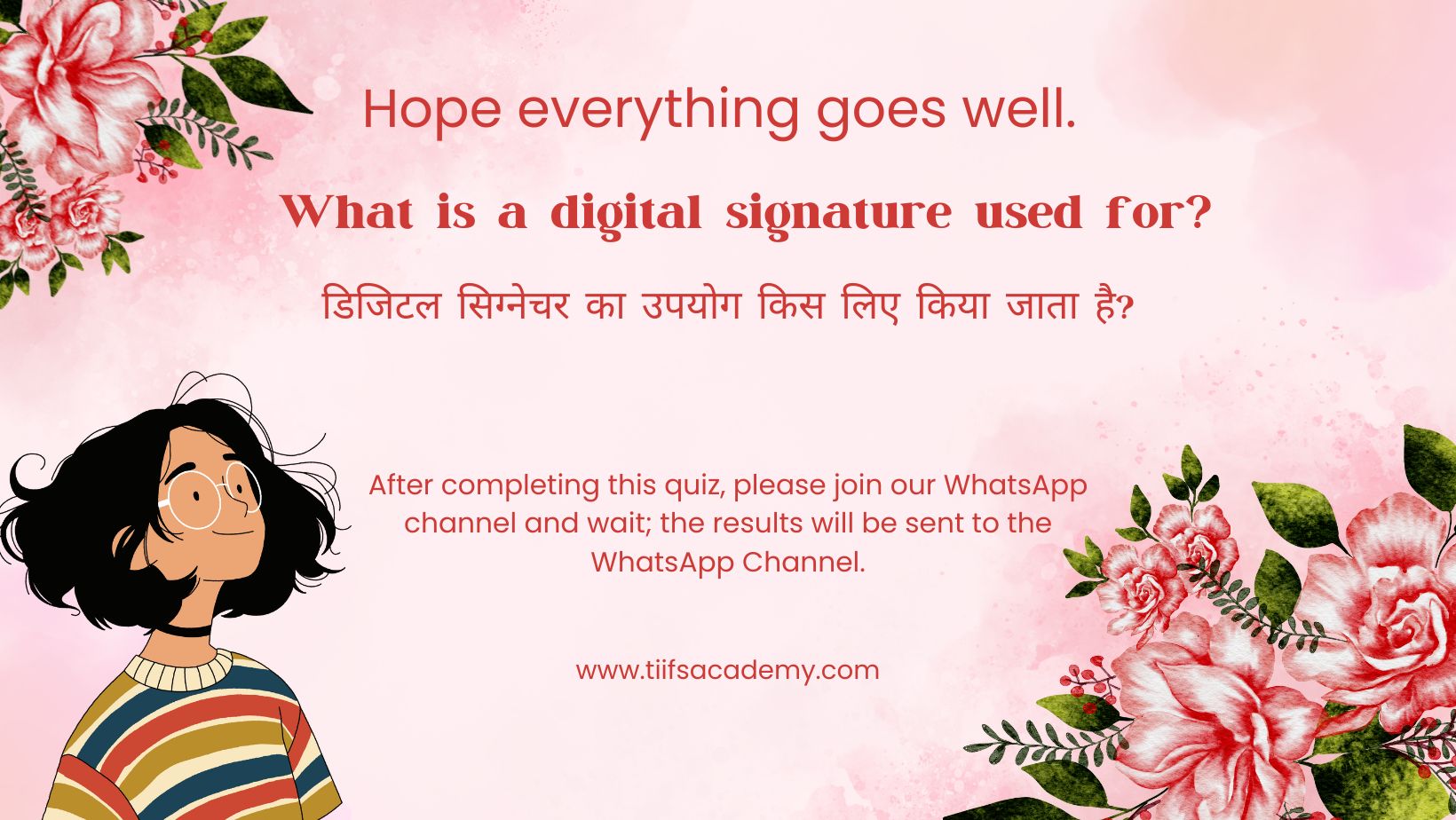 What is a digital signature used for?